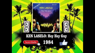 Ken Laszlo - Hey Hey Guy (Radio Version)