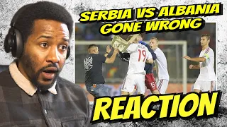AMERICA REACTS TO SERBIA VS ALBANIA FOOTBALL RIOT!