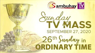 Sambuhay TV Mass | September 27, 2020 | 26th Sunday in Ordinary Time