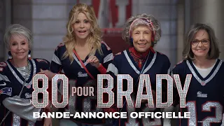 80 Pour Brady | Bande-annonce officielle I Paramount Pictures Quebec