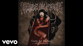 Cradle Of Filth - Desire in Violent Overture (Remixed and Remastered) [Audio]