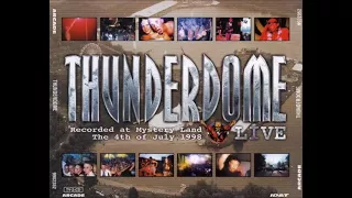 THUNDERDOME '98 Live   CD 1  -  Recorded At Mystery Land   (ID&T 1998)  High Quality