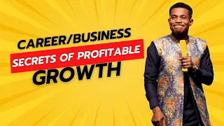 CAREER/BUSINESS SECRETS OF PROFITABLE GROWTH || 11TH FEBRUARY 2024 ||  SECOND SERVICE