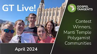 GT Live! Manti Temple, Mayfield Funeral, Polygamist Communities, & Contest Winners!