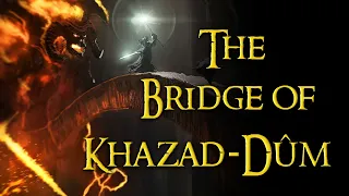 The Bridge of Khazad-Dûm | Theme