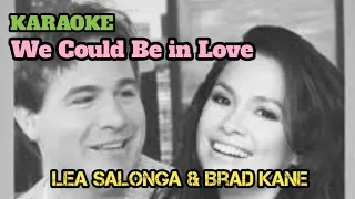 We Could Be in love - Lea Salonga & Brad Kane | Karaoke HQ Audio Lower Key (F)