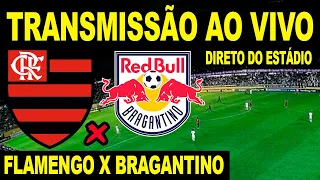 AO VIVO: FLAMENGO X BRAGANTINO DIRETO DO ESTÁDIO NABI ABI CHEDID - BRASILEIRÃO 2023