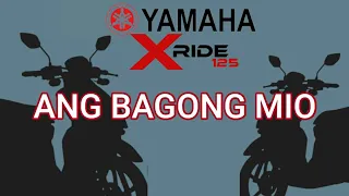 YAMAHA X RIDE 125 | ANG BAGONG MIO | CLICK TV