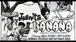 "Juanita Banana" | 1968 | Rosemarie Sonora| Ricky Belmonte | Pepito Rodriguez | #SampaguitaPictures