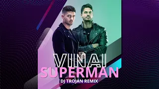 VINAI x Paolo Pellegrino feat Shibui - Superman (DJ Trojan Remix)