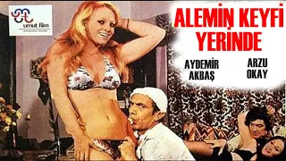 Alemin Keyfi Yerinde Türk Filmi | FULL İZLE | AYDEMİR AKBAŞ | ARZU OKAY