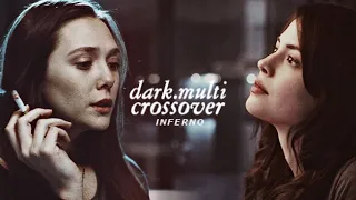 Dark!Multicrosover | Inferno [Marvel/DC]