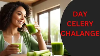 We Drank Celery Juice For 7 Days Here's What Happened