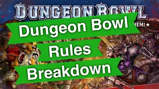 Dungeon Bowl Rules Breakdown - How To Play (Bonehead Podcast)