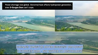 CHINA’S YANGTZE RIVER BIGGEST DROUGHT3 GORGES DAM - NO WATER TO DISCHARGE