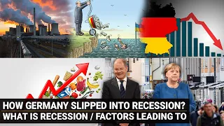 How Germany Slipped into Recession | Why Recessions Happen | Factors that causes Recession