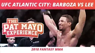 2018 Fantasy MMA: UFC Atlantic City - Barboza vs Lee DraftKings Preview and Fight-By-Fight Picks