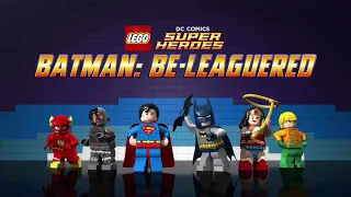 10 Second Movie Reviews - Lego DC Comics Super Heroes Batman: Be-Leaguered (2014)