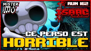 CE PERSO EST INSUPPORTABLE | The Binding of Isaac : Repentance #162