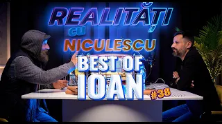 BEST OF IOAN Omul străzii - Realități cu Niculescu #38