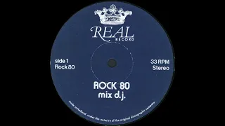 Rock 80 – Mix D.J. (1982)