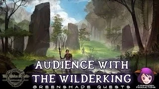 Elder Scrolls Online - L24 Audience with the Wilderking
