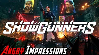 Showgunners - Angry Impressions