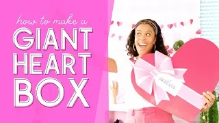 How to Make a Giant Heart Box