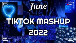 TikTok Mashup June 2022 💙💙(Not Clean)💙💙