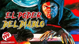 EL PODER DEL DIABLO | Película de TERROR Completa en Español