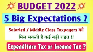 Budget 2022 – Date & Expectations || Budget 2022 Income tax Expectations for Salaried Employees