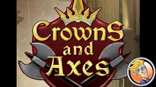 Crowns and Axes – Gen Con 2015