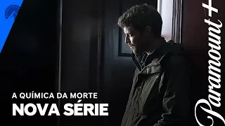 A Química da Morte | Nova Série | Paramount Plus