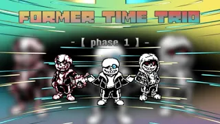 Former Time Trio - Phase 1 (Cover)