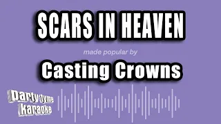 Casting Crowns - Scars in Heaven (Karaoke Version)