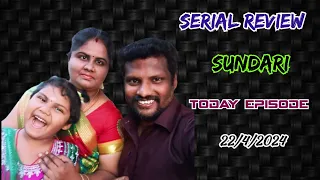 sundari serial today episode 22/4/2024 | review