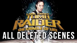 All Deleted Scenes | Tomb Raider: The Cradle of Life