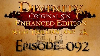 Divinity Original Sin - w/ 2K Episode 92 "2K CHEATS!"