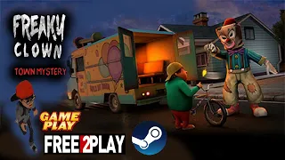 Freaky Clown : Town Mystery ★ Gameplay ★ PC Steam [ Free to Play ] Game 2020 ★ HD 1080p60FPS