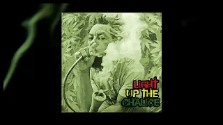 Light Up The Chalice, Vol. 1 (Herbal Roots Reggae Ganja 420)