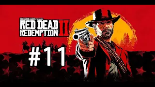 RED DEAD REDEMPTION 2 | Прохождение Серия 11 | ФЛАКО ЭРНАНДЕС