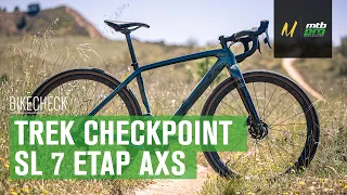 BikeCheck: Trek Checkpoint SL 7 eTap AXS ¡Gravel de verdad!