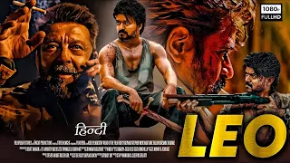 LEO | New Release Action South Movie Hindi Dubbed 2023 | Thalapathy Vijay | Arjun Sarja, Sanjay Dutt
