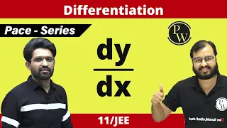 Differentiation | Class 11 | JEE | PACE SERIES