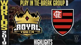 RYL vs FLA Highlights | Worlds 2019 Play In Day 4 Group D TIE BREAK | Royal Youth vs Flamengo Esport