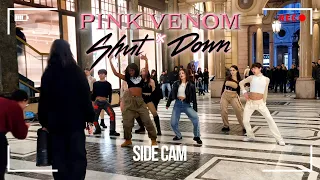 [KPOP IN PUBLIC | SIDE CAM] BLACKPINK - PinkVenom x ShutDown Dance Cover by UNCODED CREW from Italy