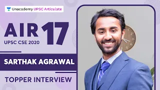 UPSC Topper Interview 2020 | IAS Sarthak Agrawal - AIR 17 | UPSC CSE 2020
