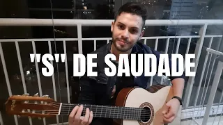 "S" De Saudade - Luiza e Maurílio (Cover Allan Faro)