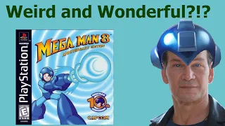 Mega Man 8 is WEIRD!