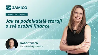 Robert Vlach -  Jak se podnikatelé starají o své osobní finance